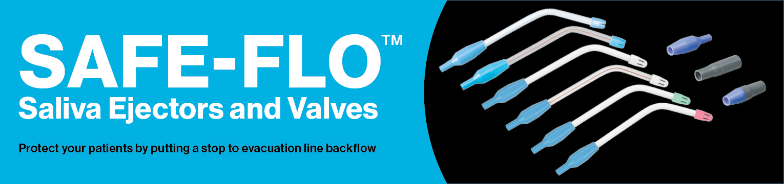 Safe-Flo saliva ejectors and valves