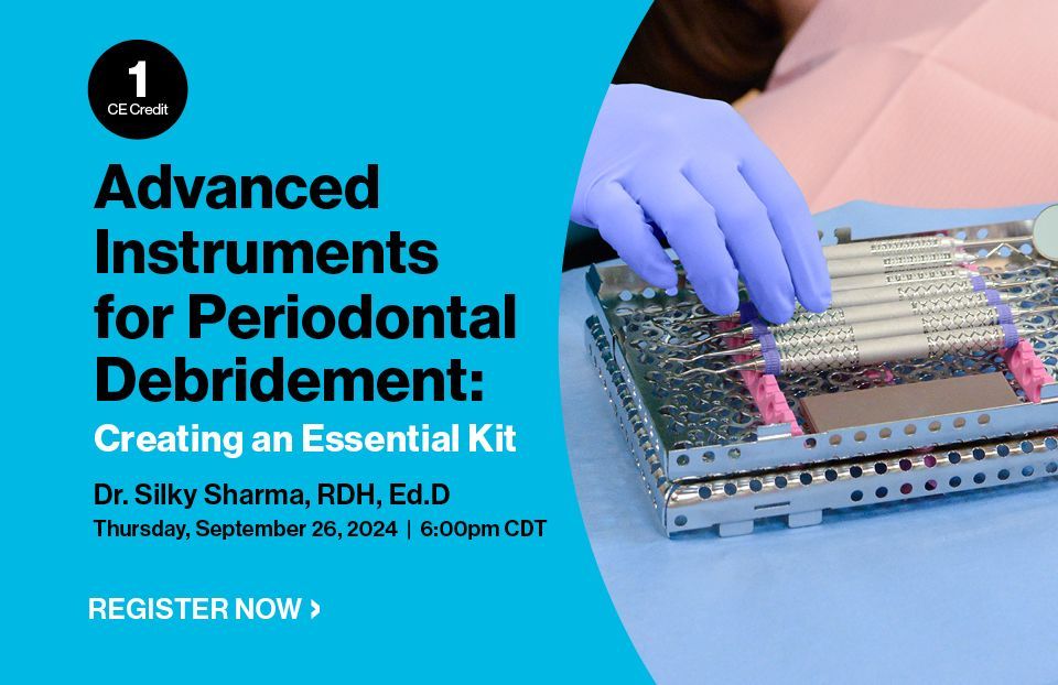 Advanced Instruments for Periodontal Debridement: Creating an Essential Kit